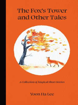 cover image of The Fox's Tower and Other Tales